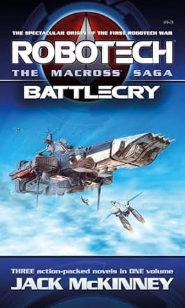 Robotech The Macross Saga: Battlecry Vol 1 3