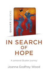In Search of Hope (Quaker Quicks)