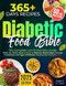 The Diabetic Food Bible - The Complete Low-GI Nutrition Guide