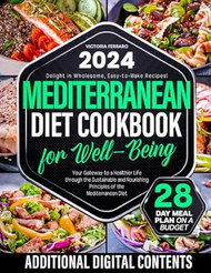 Mediterranean Diet Cookbook for Well-Being