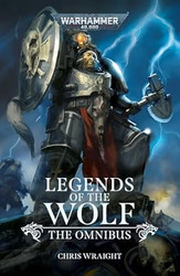 Legends of the Wolf: The Omnibus