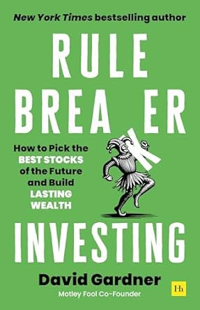 Rule Breaker Investing