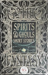 Spirits & Ghouls Short Stories