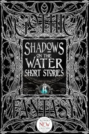 Shadows on the Water Short Stories