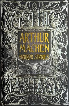 Arthur Machen Horror Stories