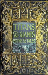Titans & Giants Myths & Tales: Epic Tales