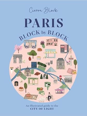 Paris Block by Block