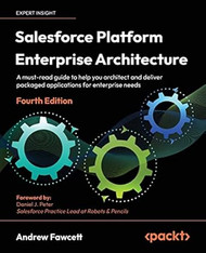 Salesforce Platform Enterprise Architecture