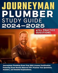 Journeyman Plumber Study Guide 2024-2025