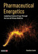 Pharmaceutical Energetics