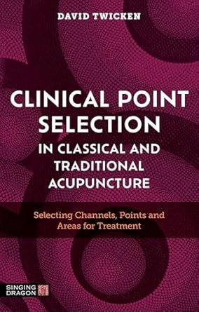Clinical Point Selection in Classical and Traditional