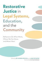 Restorative Justice in Legal Systems Education and the Community