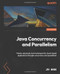 Java Concurrency and Parallelism
