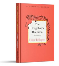 The Hedgehogs Dilemma
