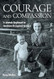Courage and Compassion