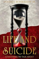 Life And Suicide Something To Talk About