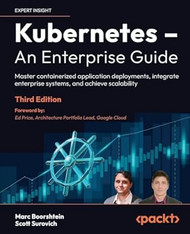 Kubernetes  An Enterprise Guide