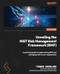 Unveiling the NIST Risk Management Framework