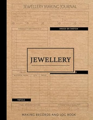 Jewellery Making Records and Log Book