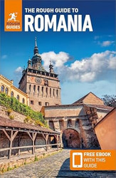 The Rough Guide to Romania: Travel Guide