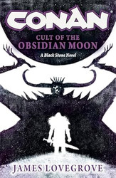 Conan: Cult of the Obsidian Moon
