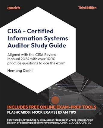 CISA  Certified Information Systems Auditor Study Guide