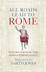 All Roads Lead to Rome