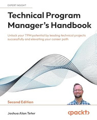 Technical Program Manager's Handbook