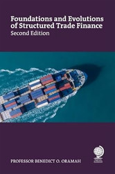 Foundations and Evolutions of Structured Trade Finance Second