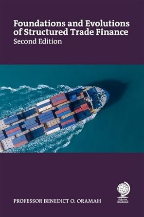 Foundations and Evolutions of Structured Trade Finance Second