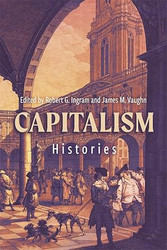 Capitalism: Histories