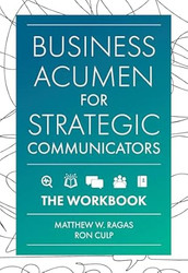 Business Acumen for Strategic Communicators