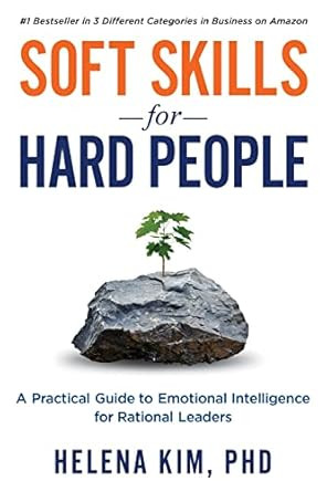 Soft Skills for Hard People