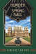 Murder at the Spring Ball: A 1920s Mystery