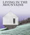 Living in the Mountains