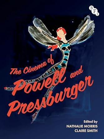 The Cinema of Powell and Pressburger