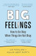 Big Feelings
