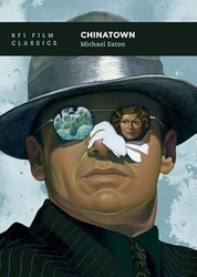 Chinatown (BFI Film Classics)
