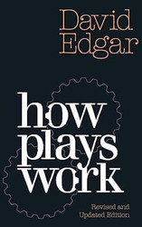 How Plays Work: New Edition