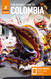 The Rough Guide to Colombia: Travel Guide