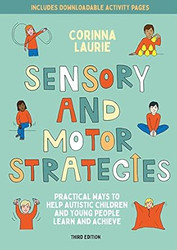Sensory and Motor Strategies