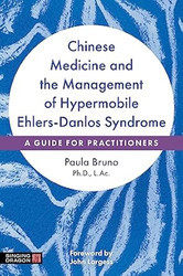 Chinese Medicine and the Management of Hypermobile
