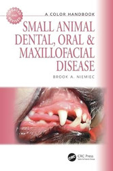 Small Animal Dental Oral and Maxillofacial Disease