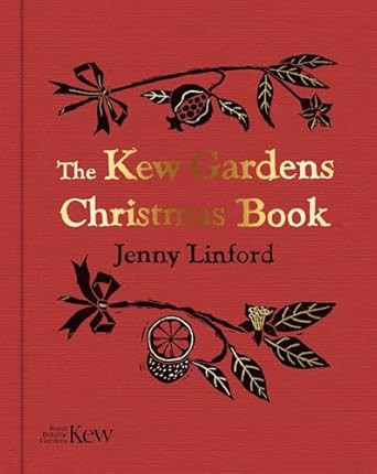 The Kew Gardens Christmas Book