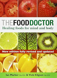The Food Doctor Fully Revised and Updated
