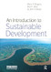 An Introduction to Sustainable Development