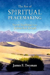 The Art of Spiritual Peacemaking