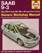 Saab 9-3 Petrol and Diesel Service and Repair Manual 2002