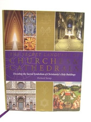 The Secret Language of Churches & Cathedrals