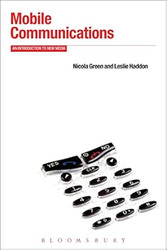 Mobile Communications: An Introduction to New Media
